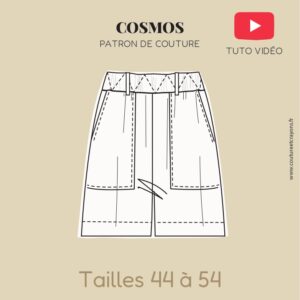Pantalon/short COSMOS - 44 à 54 - Patron couture pdf